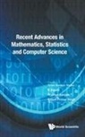 R Rajesh Prabhat Ranj Arun Kumar Sinha, Sinha Arun Kumar, R Rajesh, R. Rajesh, Rajesh Pratap Singh, Prabhat Ranjan... - Recent Advances In Mathematics, Statistics And Computer Science 2015 - International Conference