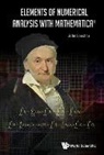 Loustau John, John Loustau, John Loustau - ELEMENTS OF NUMERICAL ANALYSIS WITH MATHEMATICA