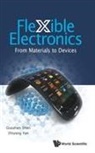 Shen Guozhen, Guozhen Shen &amp; Zhiyong Fan, Zhiyong Fan, Guozhen Shen, Shen Guozhen - Flexible Electronics: From Materials To Devices