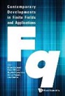Effinger Gove, Daniel Panario Leo Storm Gove Effinger, Anne Canteaut, Gove Effinger, Sophie Huczynska, Daniel Panario... - Contemporary Developments in Finite Fields and Applications