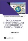 Wallace Rodrick, Rodrick Wallace, Rodrick Wallace - INFORMATION THEORY MODELS INSTABILITIES CRITICAL SYSTEMS