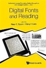 Mary C Dyson &amp; Ching Y Suen, Suen Ching Yee, Mary C Dyson, Mary C. Dyson, Ching Yee Suen - Digital Fonts and Reading