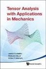 Eremeyev Victor A, Michael J Cloud, Michael J. Cloud, Victor A Eremeyev, Victor A. Eremeyev, Leonid P Lebedev... - TENSOR ANALYSIS WITH APPL IN MECHANICS