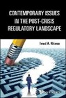 Moosa Imad A, Imad A Moosa, Imad A Moosa, Imad A. Moosa - Contemporary Issues in the Post-Crisis Regulatory Landscape