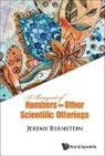 Jeremy Bernstein, Bernstein Jeremy, Jeremy Bernstein - BOUQUET OF NUMBERS AND OTHER SCIENTIFIC OFFERINGS, A