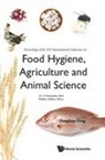 Hongbiao Ding, Hongbiao Ding, Ding Hongbiao - Food Hygiene, Agriculture And Animal Science - Proceedings Of The 2015 International Conference