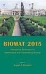 Mondaini Rubem P, Rubem P Mondaini, Rubem P Mondaini, Rubem P. Mondaini - BIOMAT 2015