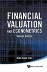 Lim Kian Guan, Kian Guan Lim, Kian Guan Lim, Kian Guan (S'pore Management Univ Lim, Lim Kian Guan - Financial Valuation And Econometrics (2nd Edition)