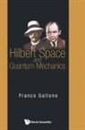 Gallone Franco, Franco Gallone, Franco Gallone, Gallone Franco - Hilbert Space And Quantum Mechanics