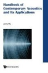 Wu Jun-ru, Junru Wu, Jun-ru Wu - Handbook Of Contemporary Acoustics And Its Applications