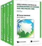 David A. Dyker - World Scientific Reference on Globalisation in Eurasia and the Pacific Rim (in 4 Volumes)