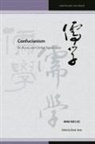Ming-Huei Lee, Roger T Ames, Roger T. Ames, Peter D Hershock, Peter D. Hershock, David Jones - Confucianism
