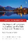 Matej Avbelj, Matej (New University Avbelj, Matej (New University) Cernic Avbelj, Matej Cernic Avbelj, Avbelj Matej, Jernej Letnar Cernic... - Impact of European Institutions on the Rule of Law and Democracy