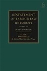 Bernd (University of Frankfurt) Voss Waas, Bernd Heerma Van Voss Waas, Professor Dr Bernd (University of Frankfurt) Waas, Professor Dr Bernd Heerma Van Voss Waas, WAAS BERND, Guus Heerma van Voss... - Restatement of Labour Law in Europe