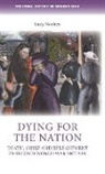 Lucy Noakes, Penny Summerfield - Dying for the Nation