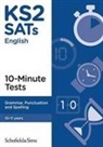 Carol Matchett, Schofield & Sims, Schofield & Matchett Sims - Ks2 Sats Grammar, Punctuation and Spelling 10-Minute Tests