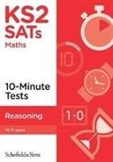 Belle Cottingham, Schofield & Sims, Schofield & Cottingham Sims - Ks2 Sats Reasoning 10-Minute Tests