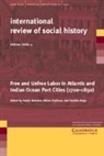 Pepijn Brandon, Pepijn (International Institute of Social Brandon, Pepijn Brandon, Pepijn (International Institute of Social History Brandon, Pepijn (International Institute of Social History Amsterdam) Brandon, Brandon Pepijn... - Free and Unfree Labor in Atlantic and Indian Ocean Port Cities 1700