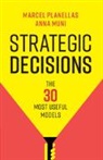 Anna Muni, Marcel Planellas, Marcel Muni Planellas, Anna Muni - Strategic Decisions
