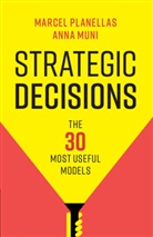 Anna Muni, Marcel Planellas, Marcel Muni Planellas, Anna Muni - Strategic Decisions
