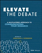 J Schwabish, Jonathan Schwabish, Jonathan A. Schwabish, Jonatha A Schwabish, Jonathan A Schwabish, Jonathan Schwabish... - Elevate the Debate