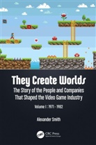 Smith, Alexander Smith - They Create Worlds