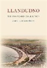 John Lawson-Reay - Llandudno The Postcard Collection