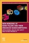 Fengge Gao, Fengge (Nottingham Trent University Gao, Fengge Gao, Fengge (Nottingham Trent University Gao - New Horizons of Nano Fillers and Their Enhanced Nanocomposites