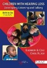 Elizabeth B. Cole, Carol A. Flexer - Children With Hearing Loss
