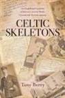 Tony Berry - Celtic Skeletons