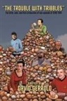 David Gerrold - The Trouble With Tribbles