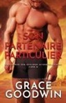 Grace Goodwin - Son Partenaire Particulier