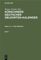 Werner Schuder - Kürschners Deutscher Gelehrten-Kalender. Kürschners deutscher Gelehrten-Kalender 1966 - 10. Ausgabe 1966. Band 2: N - Z und Register