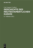 Carl August Credner, Volkmar, G Volkmar, G. Volkmar - Geschichte des neutestamentlichen Kanon