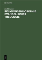 Emil Brunner - Religionsphilosophie evangelischer Theologie