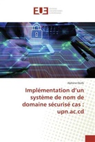 Alphene Ekofo - Implémentation d'un système de nom de domaine sécurisé cas : upn.ac.cd