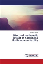 Amaechi Dennis - Effects of methanolic extract of holarrhena floribunda on fertility