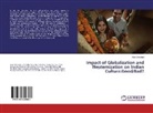 Ankit Bhandari - Impact of Globalization and Westernization on Indian Culture:Good/Bad?