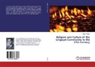Dan A Chekki, Dan A. Chekki - Religion and Culture of the Lingayat Community in the 21st Century