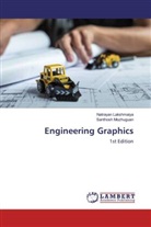 Natraya Lakshmaiya, Natrayan Lakshmaiya, Santhosh Mozhuguan - Engineering Graphics