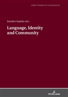 Lukasz Bogucki, Kamila Ciepiela - Language, Identity and Community
