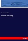 Coulson Kernahan - Sorrow and song