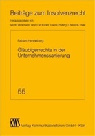 Fabia n Henneberg, Fabia´n Henneberg, Fabian Henneberg - Gläubigerrechte in der Unternehmenssanierung