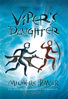 Michelle Paver - Viper's Daughter