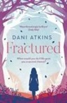 Dani Atkins, Atkins Dani - Fractured