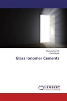 Rahul Hegde, Shamik Kamath, Shamika Kamath - Glass Ionomer Cements