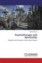 Gilbert Rukundo - Psychotherapy and Spirituality