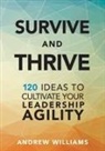 Andrew Williams - Survive and Thrive