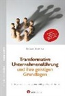 Benjamin Brockhaus - Transformative Unternehmensführung und ihre geistigen Grundlagen