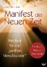 André Buchheim - Manifest der Neuen Zeit